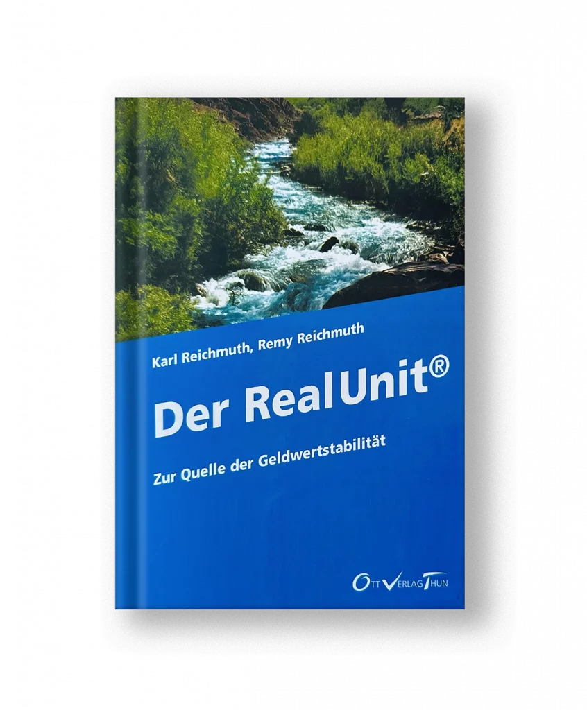 Der RealUnit Zur Quelle der Wertstabilität